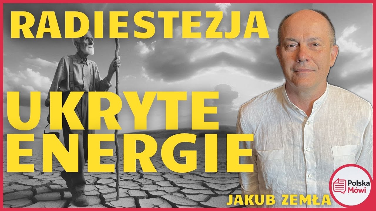 Radiestezja czyli Nieznane Moce: Jakub Zemła o Wykrywaniu Ukrytych Energii