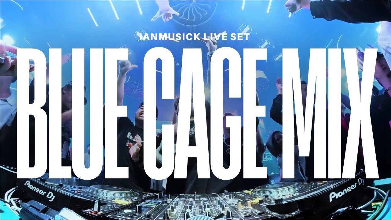 IanMusick - Blue Cage (Bluefire Set Party)