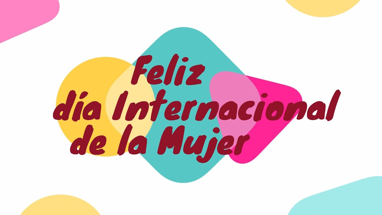 Dia de la Mujer