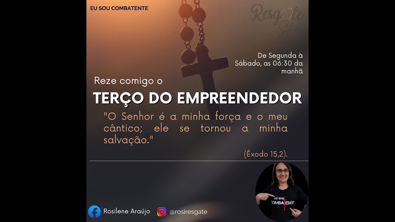 Terço do Empreendedor – 33º Dia 18 de Fevereiro de 2026