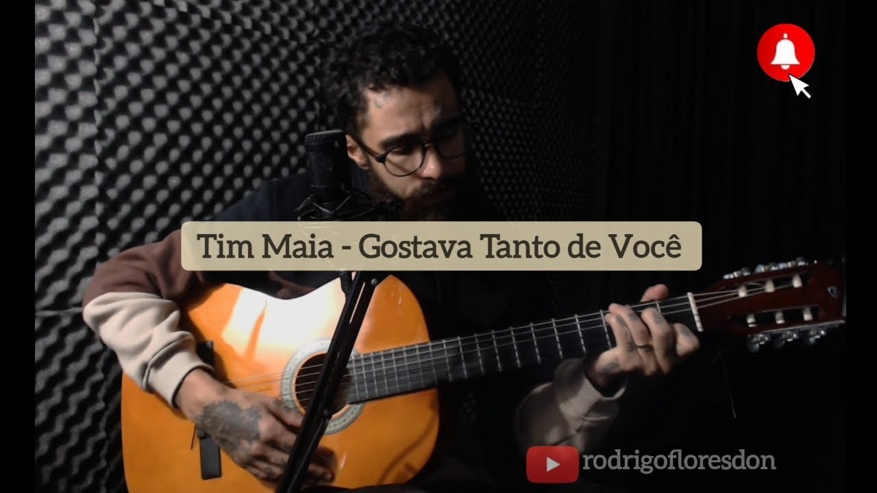 Gostava Tanto de Você - Tim Maia | voz & violão | cover