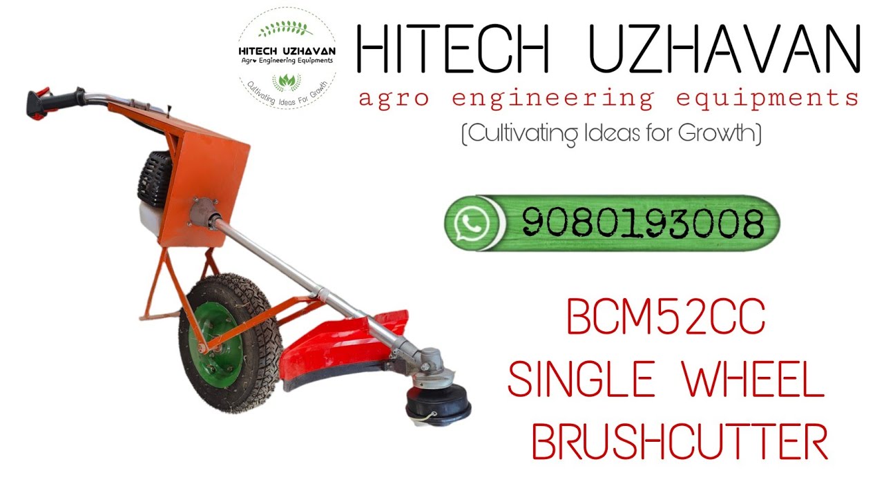 HITECH UZHAVAN BCM 52CC SINGLE WHEEL SCOOTY TYPE BRUSHCUTTER/WHEEL STAND/PUSHTYPE BRUSHCUTTER #agri
