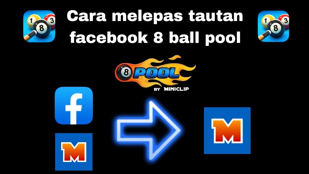 Cara melepas tautan Facebook 8 ball pool