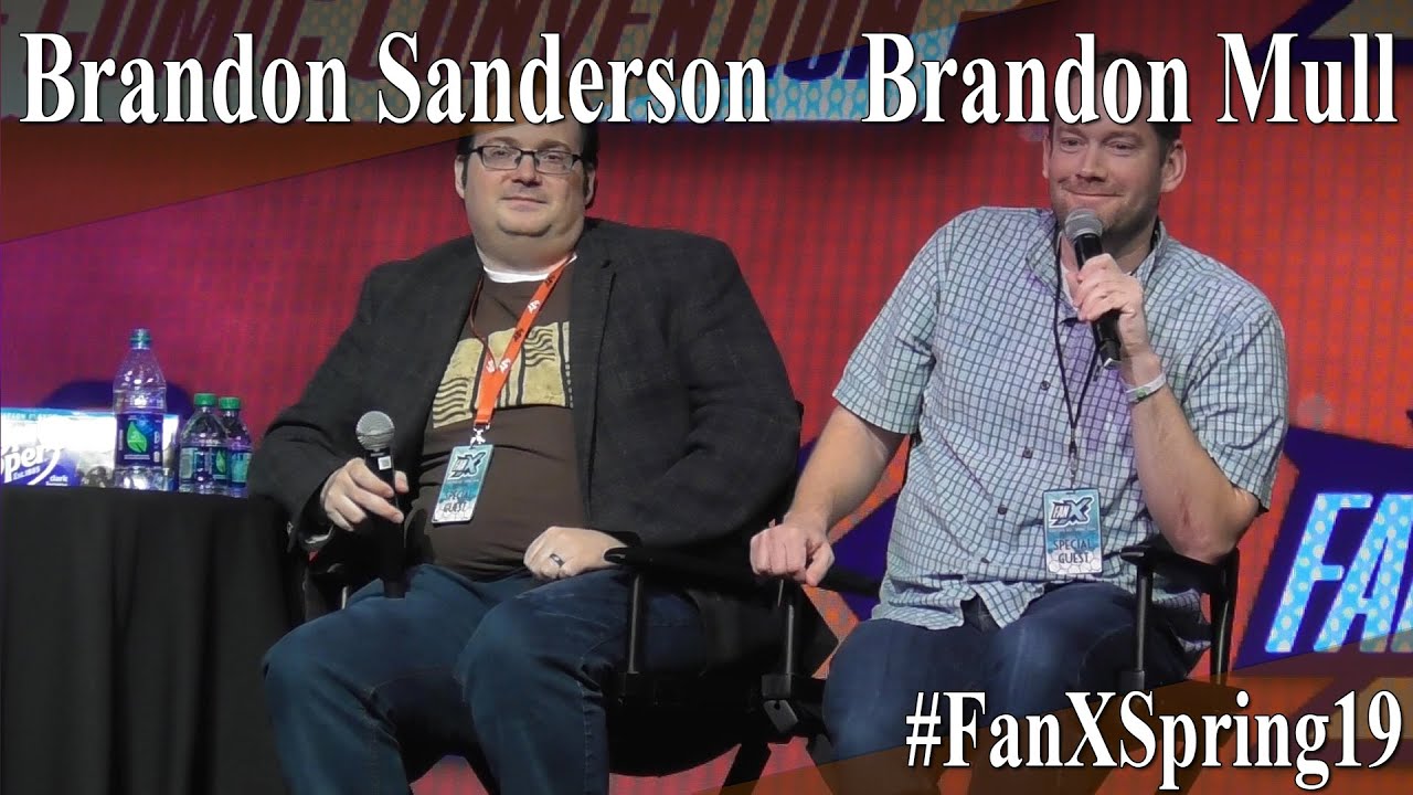 Brandon Sanderson and Brandon Mull - Full Panel/Q&A - FanX Spring 2019