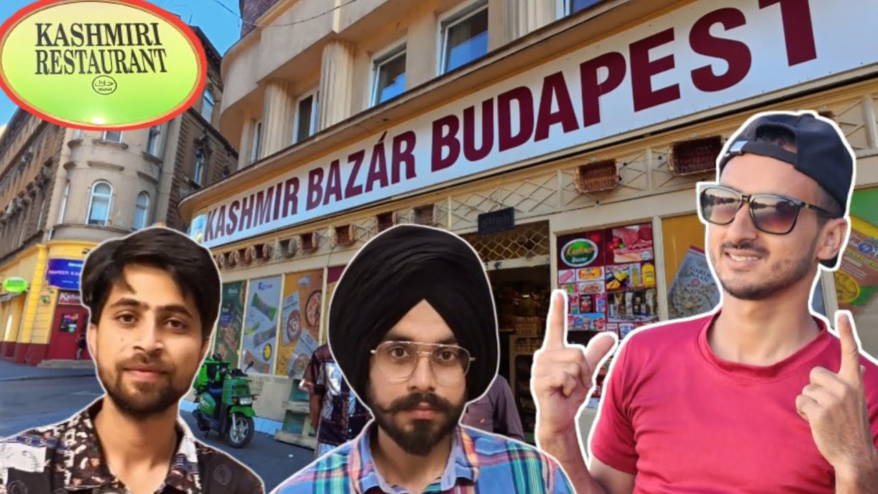 Hahal Food Hungary Budapest City 🔥 Kashmir Bazar