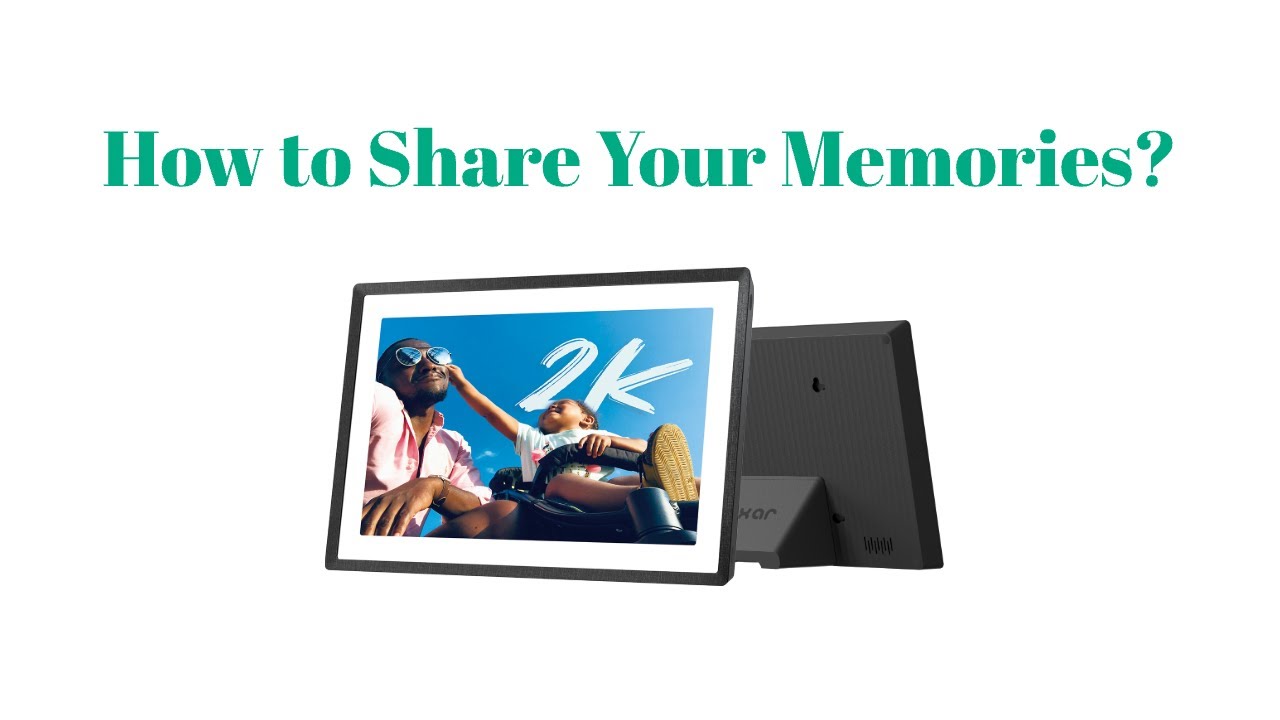Pexar Digital Frame: How to Share your Memories?