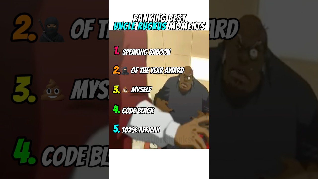 Ranking Best Uncle Ruckus Moments 😭