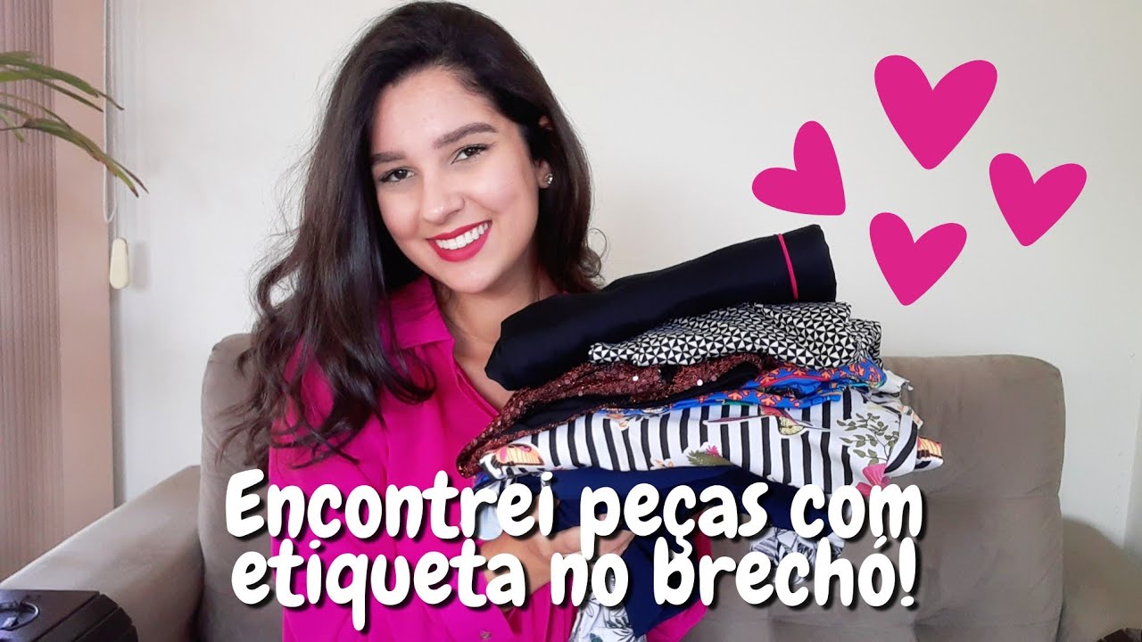 ENCONTREI PEÇAS COM ETIQUETA NO BRECHÓ!