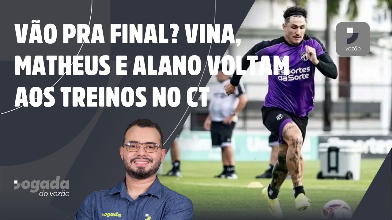 VÃO PRA FINAL? VINA E MATHEUS ARAÚJO VOLTAM AOS TREINOS NO CT | JOGADA DO VOZÃO 03/03/2026