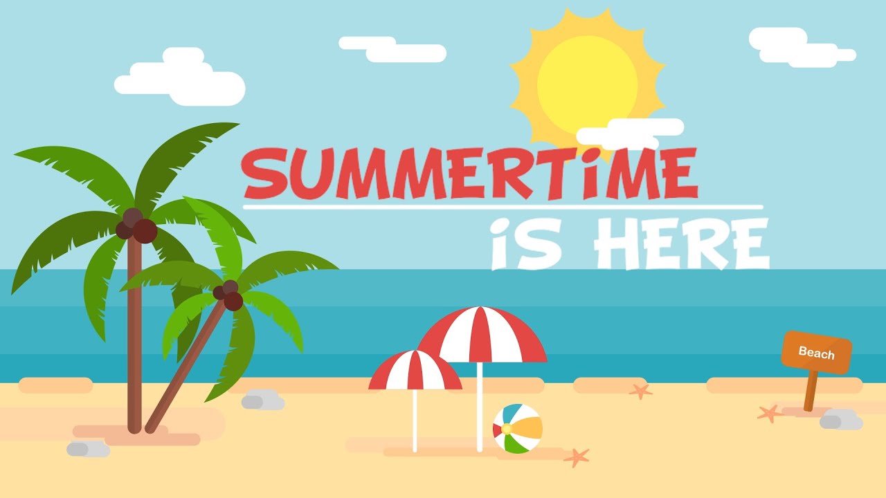 Summertime Is Here - Preview