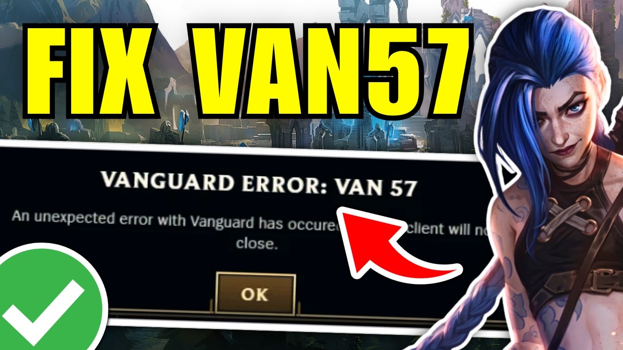 Как исправить ошибку Vanguard VAN 57 в League of Legends
