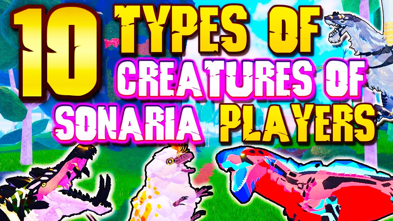 10 Types Of Roblox Creatures Of Sonaria  Players