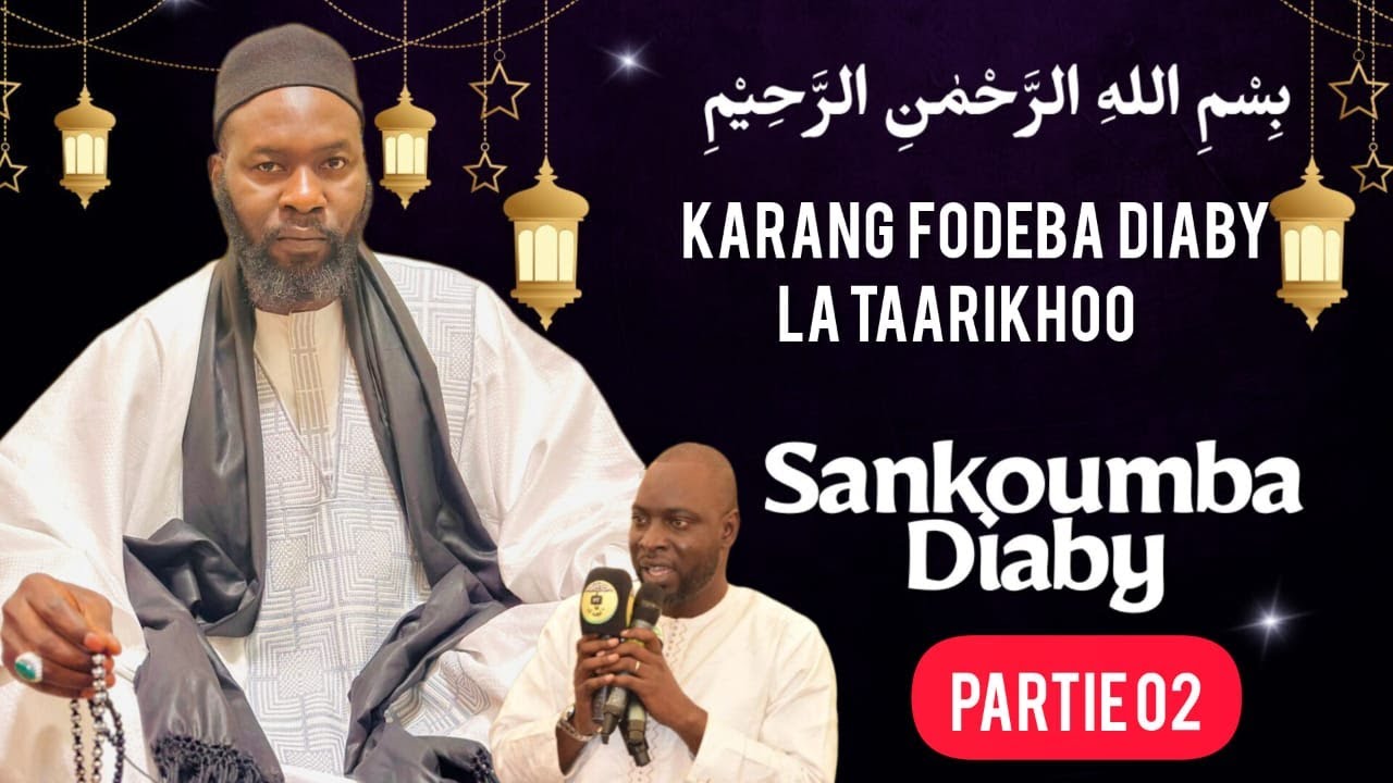 SANKOUMBA DIABY RACONTE L' HISTOIRE DE KARANG FODEBA DIABY DE NIANDANKI ( PARTIE 2)