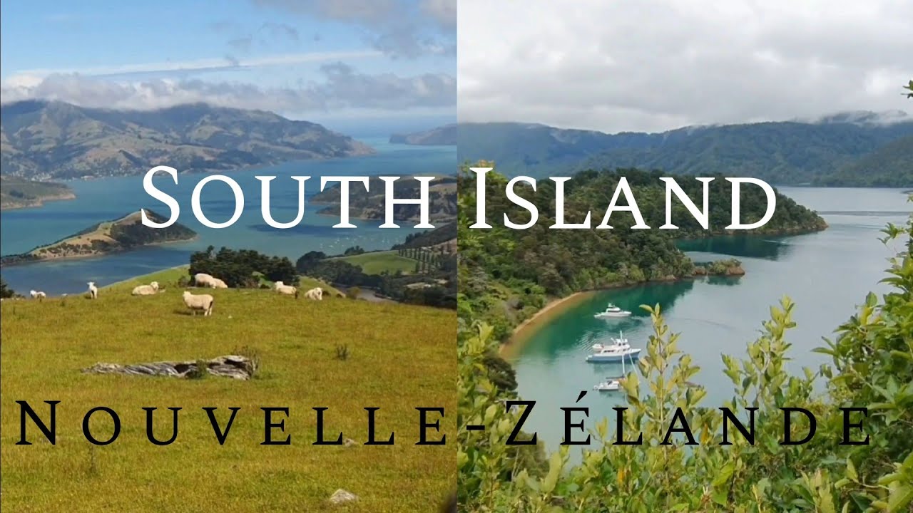 New Zealand, South Island from Akaroa to Marlborough Sounds