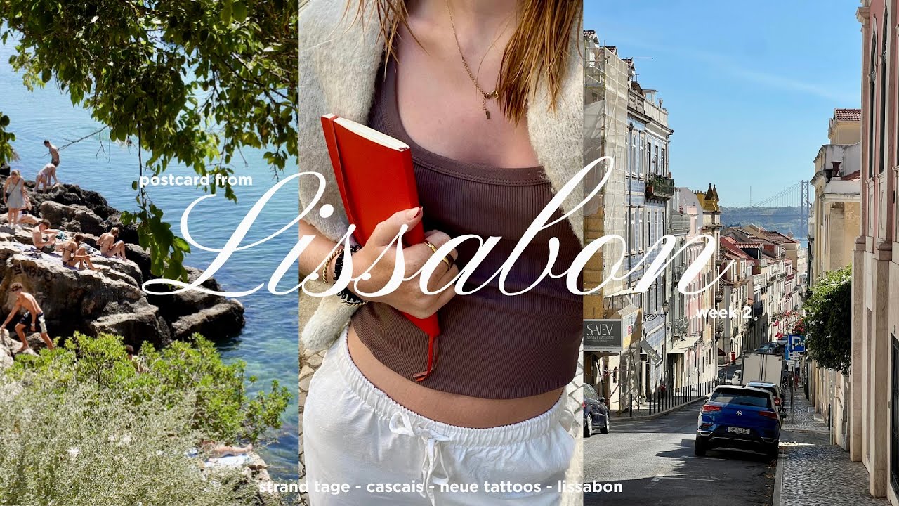 european summer diaries ☀️ || postcard from lissabon // week 2