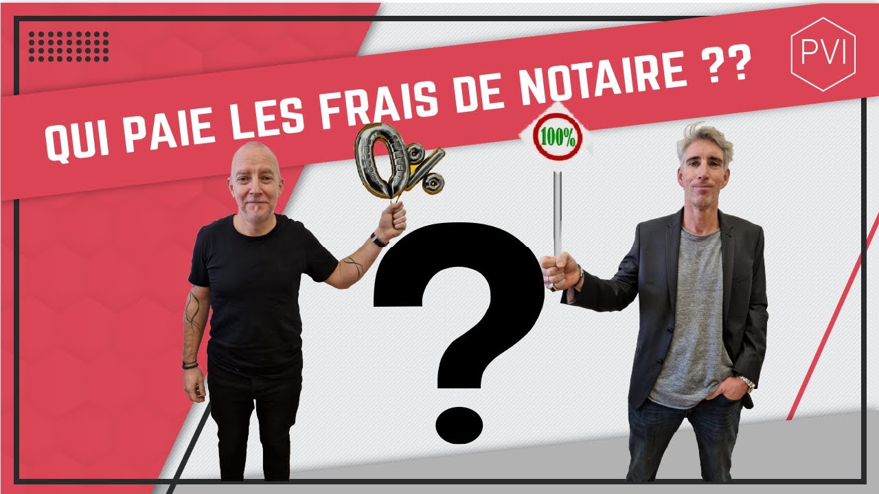 Qui paie les frais de notaire ??