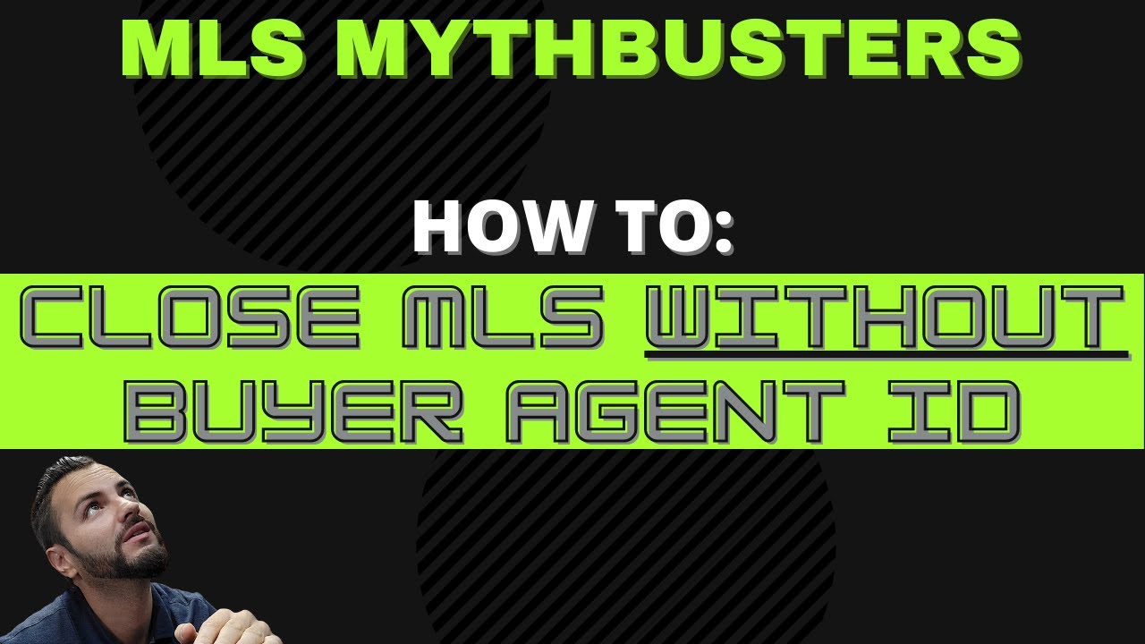 Close out MLS Listing Properly