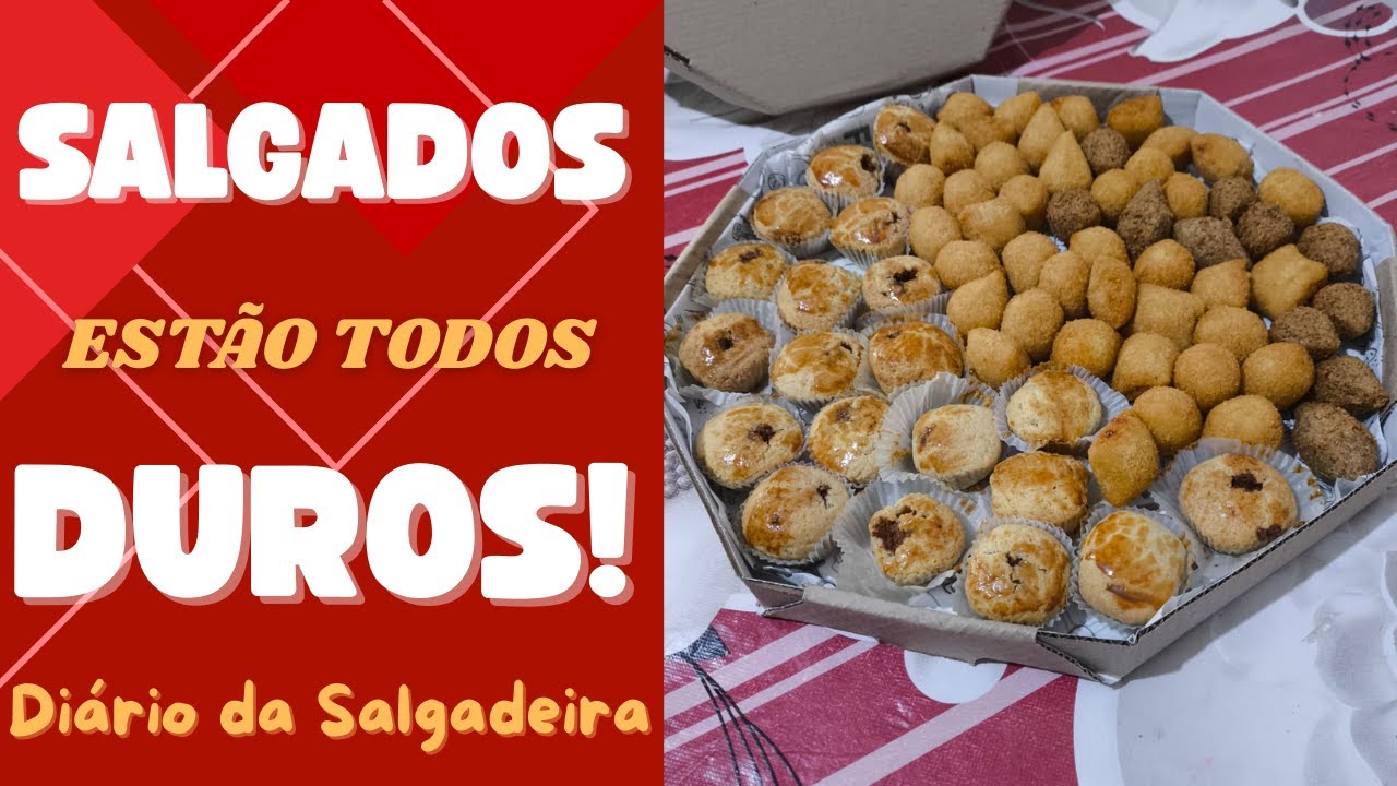 CLIENTE FALOU QUE MEUS SALGADOS S&Atilde;O RUINS! | Di&aacute;rio da Salgadeira