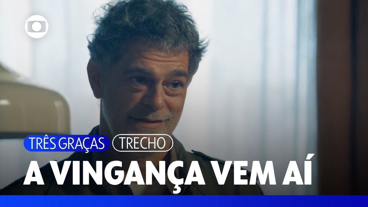 Rog&eacute;rio diz a Cl&aacute;udia que o castigo de Ferette e Arminda est&aacute; chegando | Tr&ecirc;s Gra&ccedil;as | TV Globo