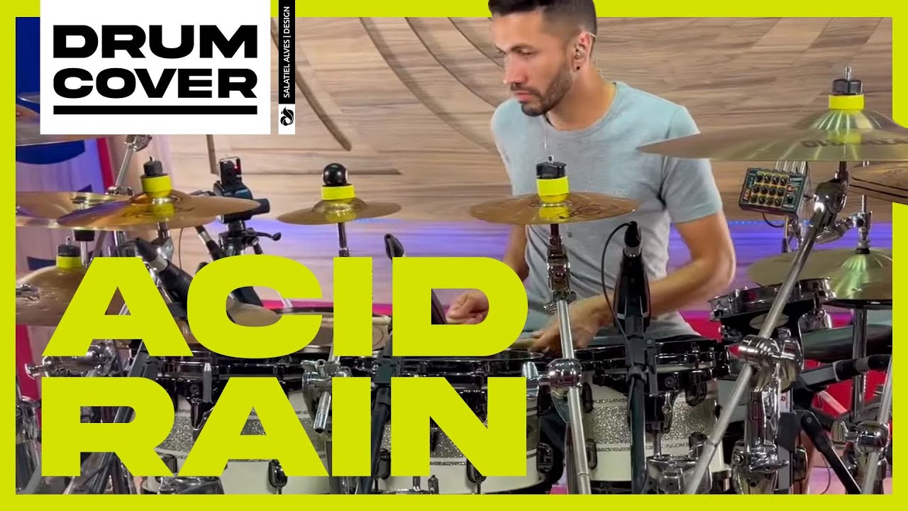 Acid Rain (DrumCover) Leonardo Castro