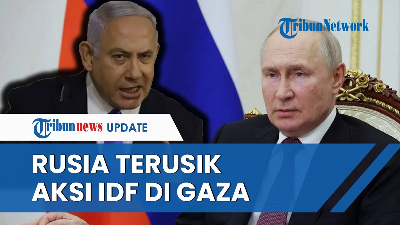 Rangkuman Hari Ke 40 Perang Israel-Hamas: Rusia TERUSIK Aksi IDF | Israel Marah Disebut Bunuh Sipil