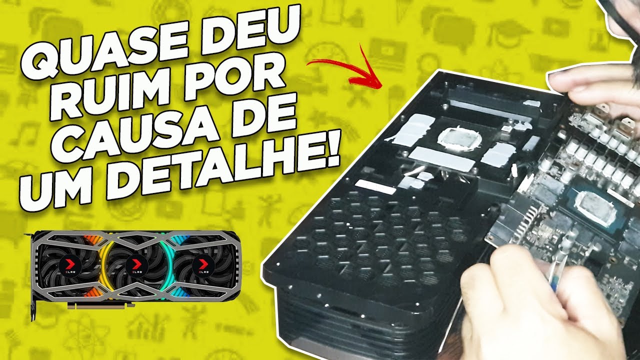 ABRI RTX3070 MLLSE / GAINWARD DO ALIEXPRESS - TROCA THERMALPAD E PASTA TERMICA + TESTE