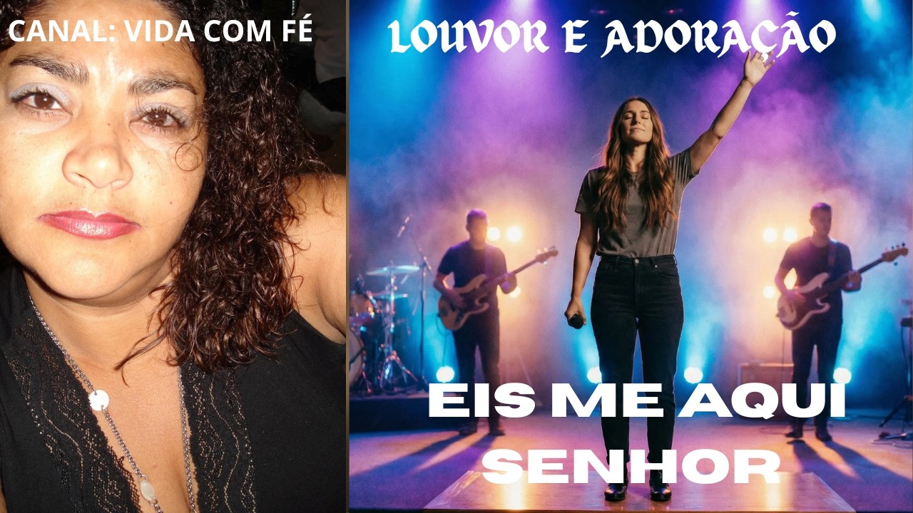 LOUVOR EIS ME AQUI
