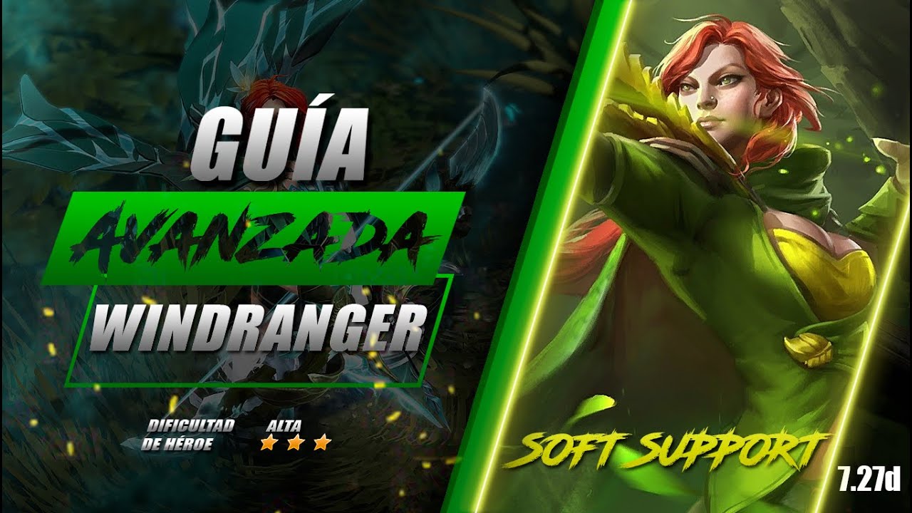 WINDRANGER: APROVECHA EL DESORDEN CON ALMA DE CARRY!!!  l Guía Avanzada Support 4