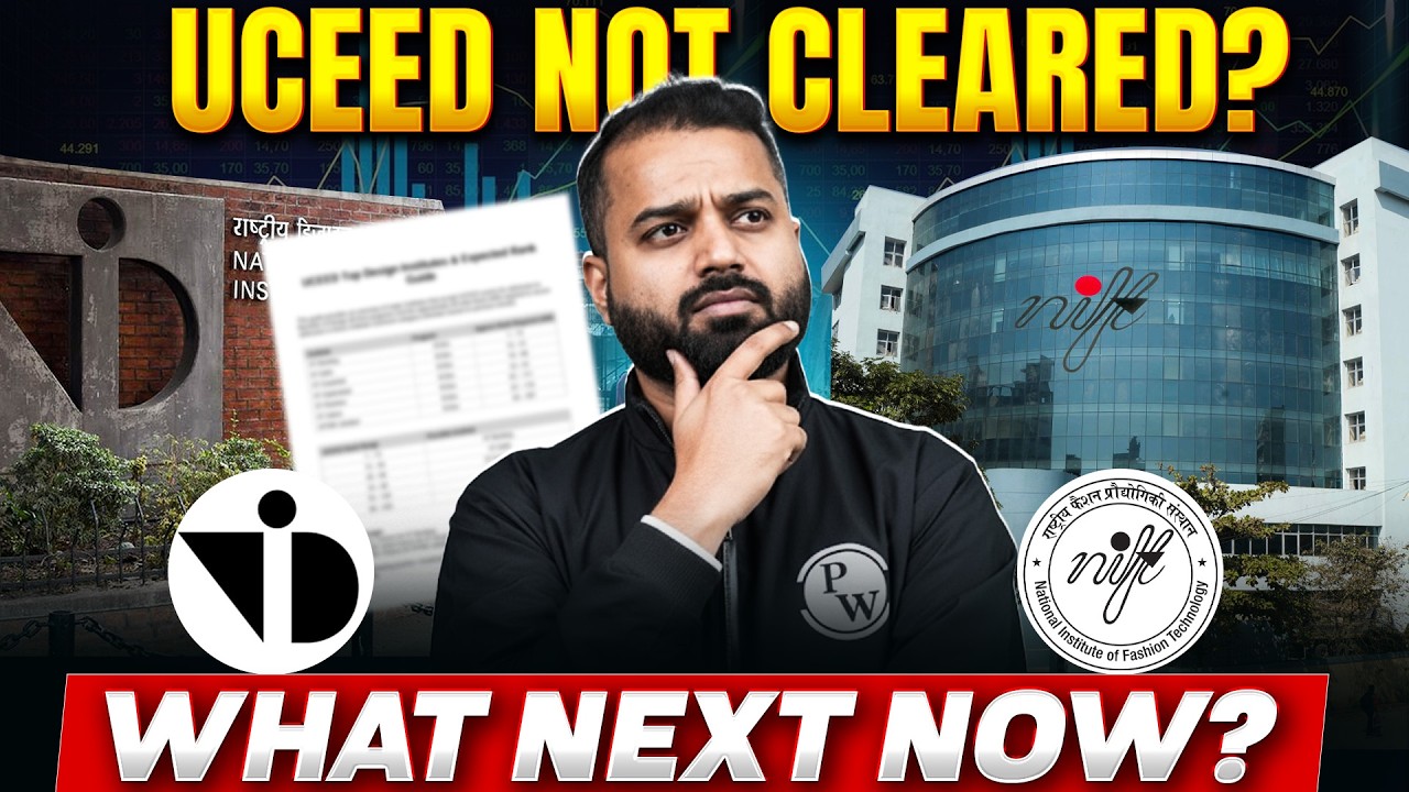 Not Selected in UCEED? Best Options After UCEED Result | NID, NIFT & Drop Year