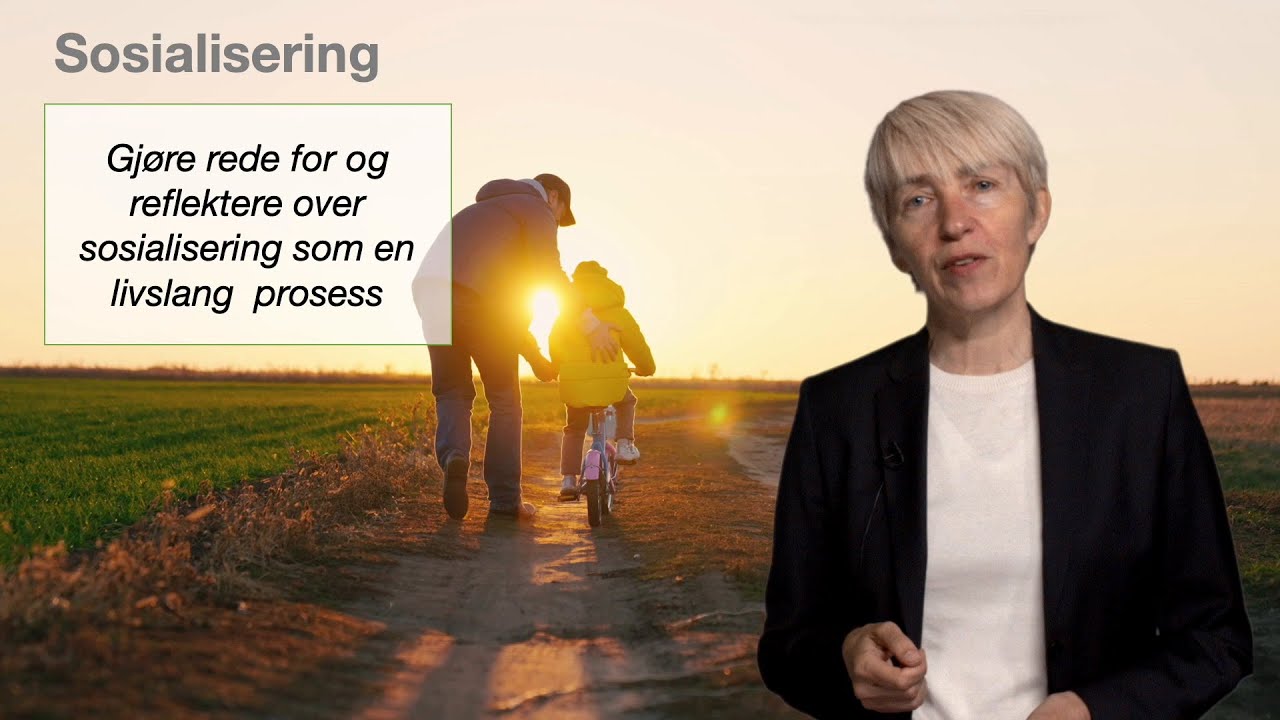Sosiologi og sosialantropologi: Sosialisering