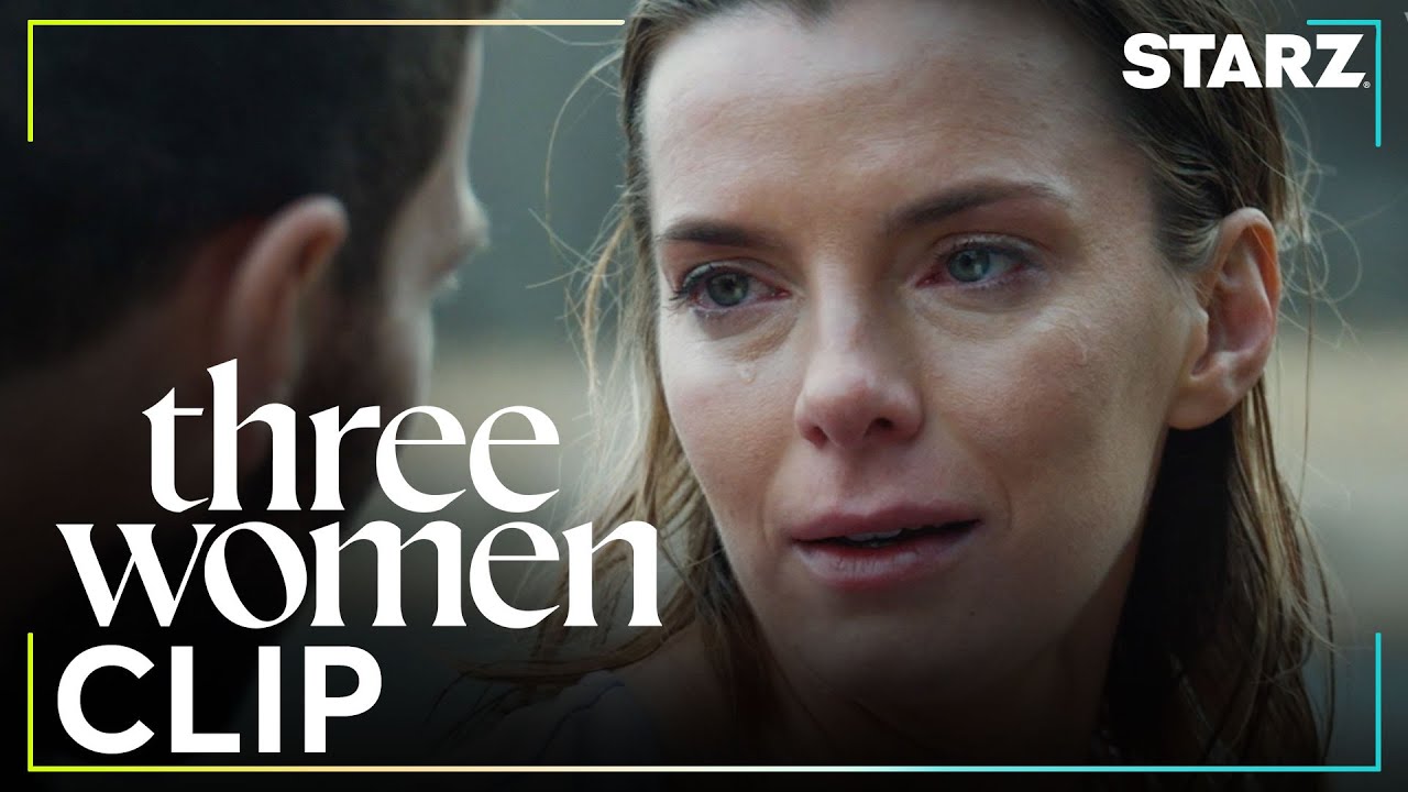Three Women | &lsquo;Lina Breaks it Off With Aidan' Ep. 10 Clip | STARZ