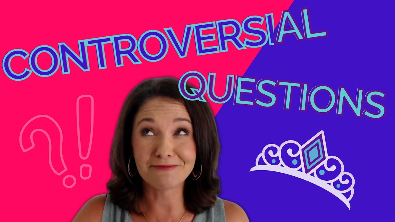 Controversial Pageant Question and Answer Samples