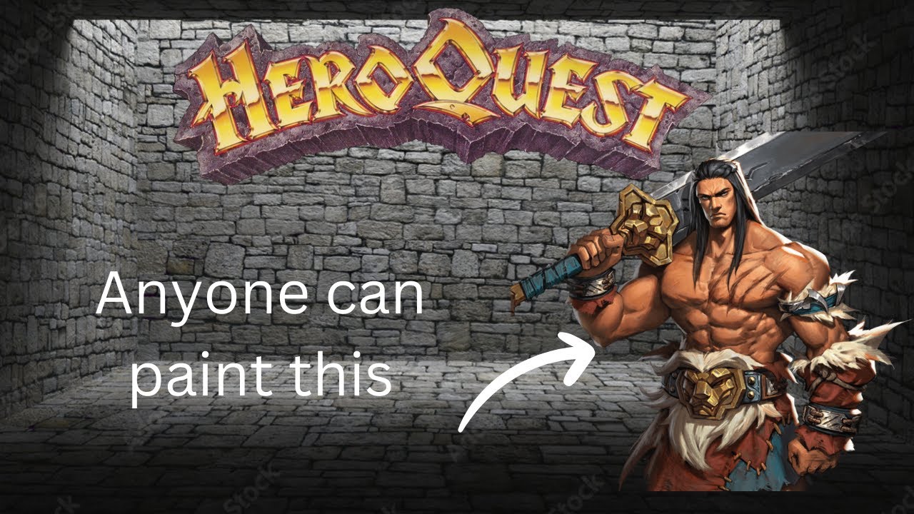 Anyone can Learn to paint miniatures : HeroQuest Barbarian