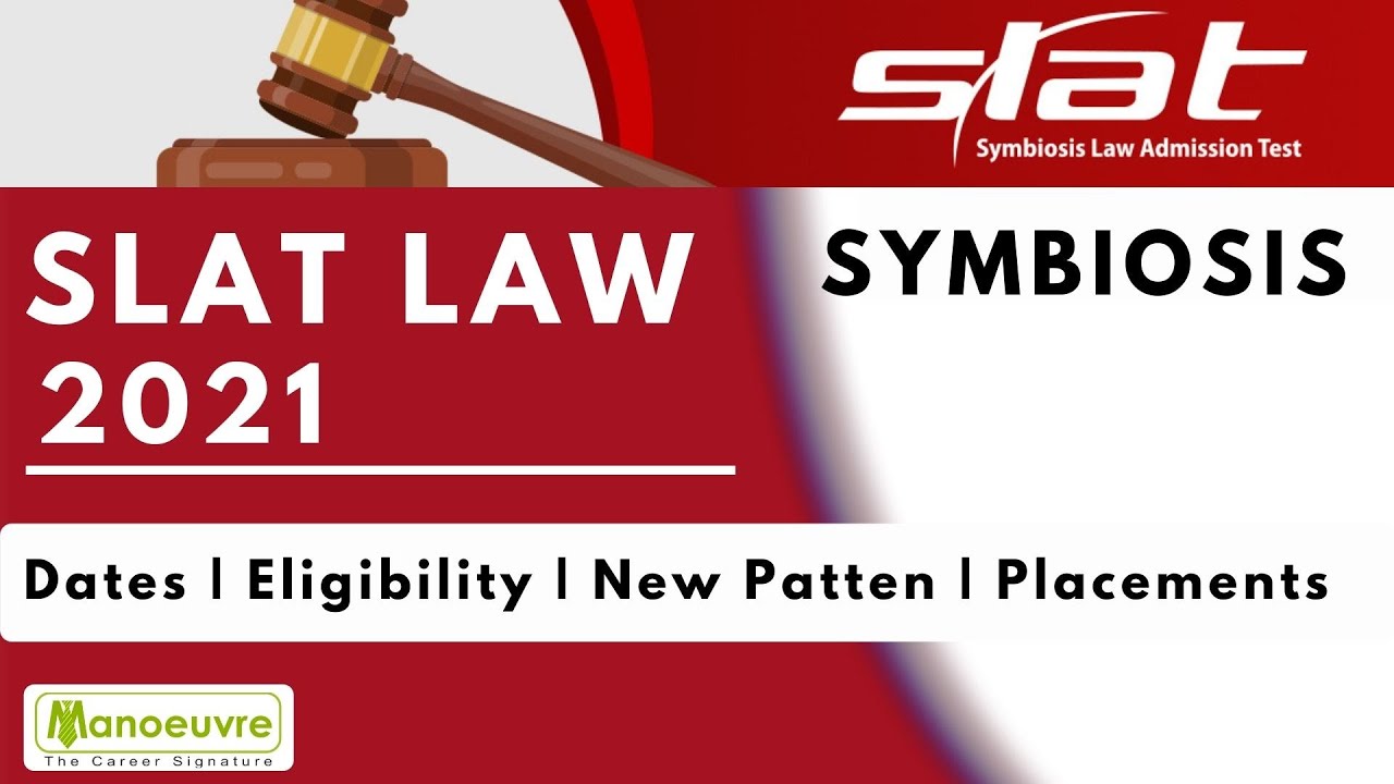 SLAT (Symbiosis) 2021 - Important Dates | Eligibility | Selection | Campuses | Placements etc..