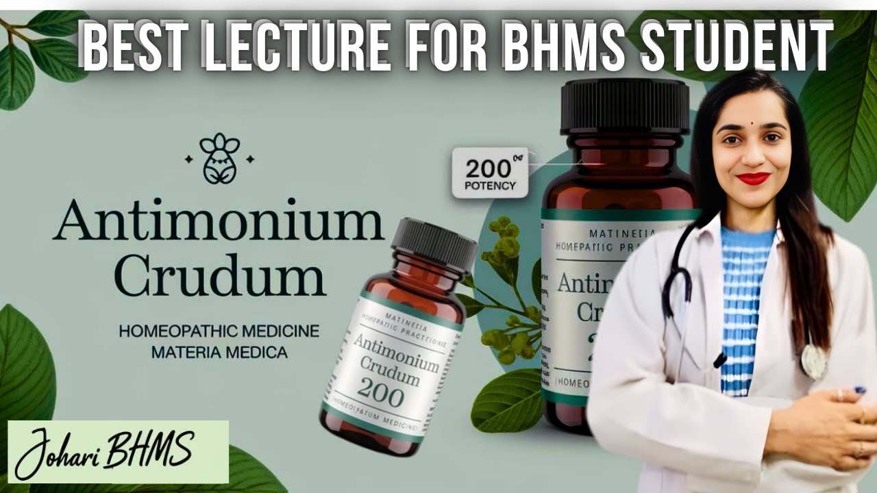 Antimonium crudum  | Antimonium homeopathic medicine | Antimonium crudum materia medica|Johari BHMS