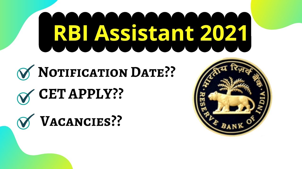 RBI Assistant 2021 Notification Date || RBI Assistant 2021 Total Vacancies || CET