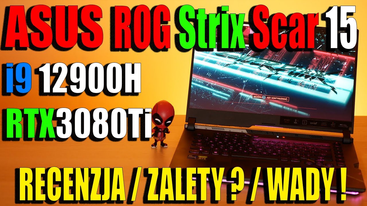 ASUS ROG Scar 15 2022  Recenzja ! i9-12900H RTX 3080 Ti 300Hz #ASUS #ROG #Scar2022
