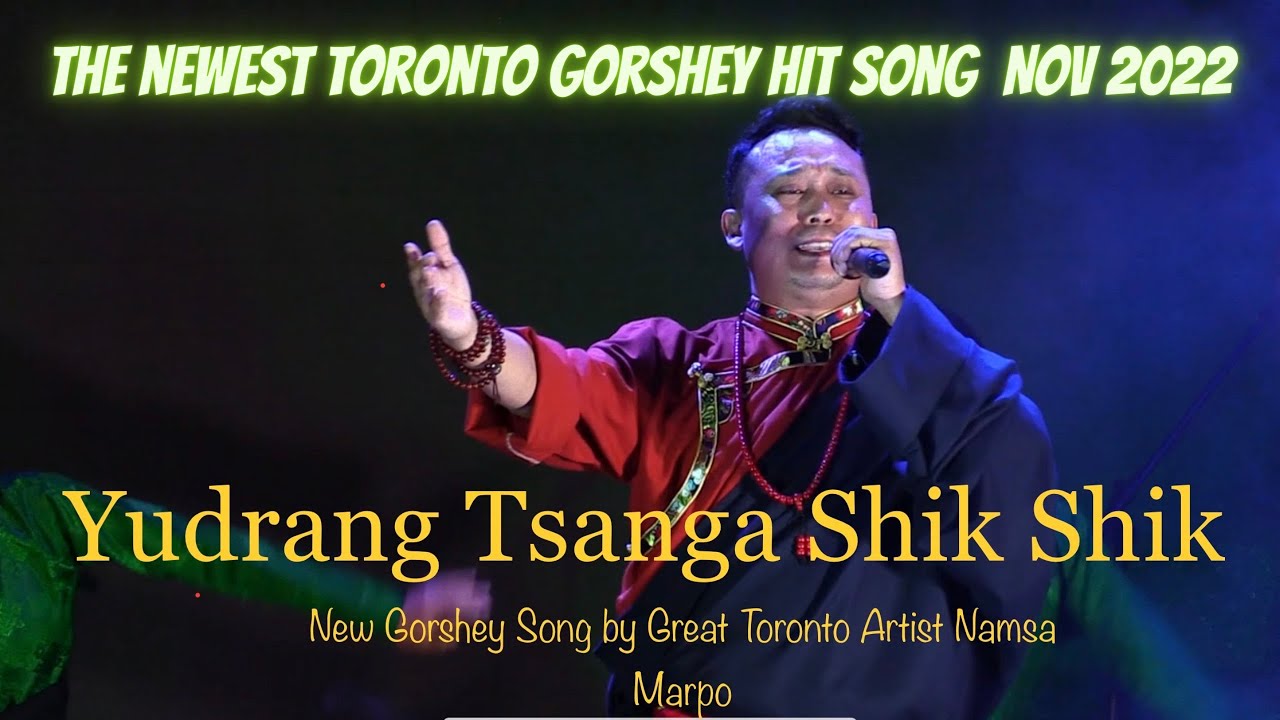 The 1st Original Yudrang Tsanga Shik Shik Performance by Namsa Marpo!གཡུ་སྦྲང་ལགས་འཚང་ཀ་ཤིག་ཤིག།
