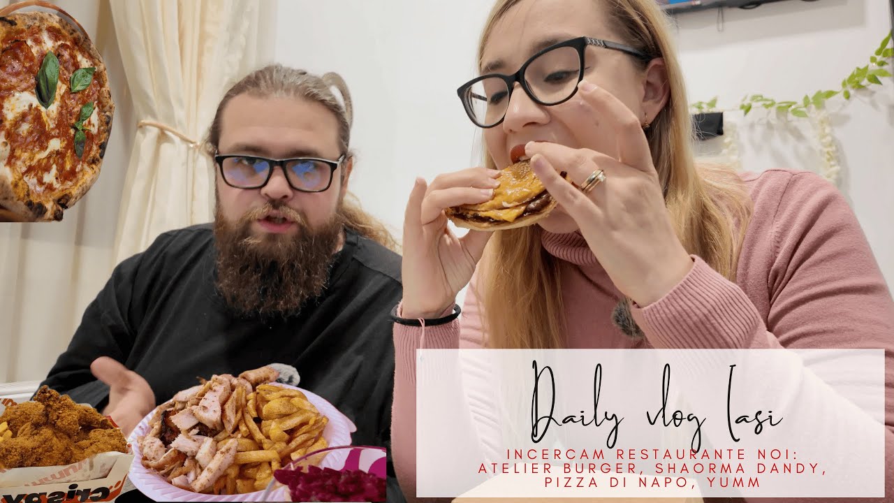 Iasi: Incercam restaurante noi: Atelier Burger, Shaorma Dandy, Pizza di Napo, Yumm + pareri, preturi