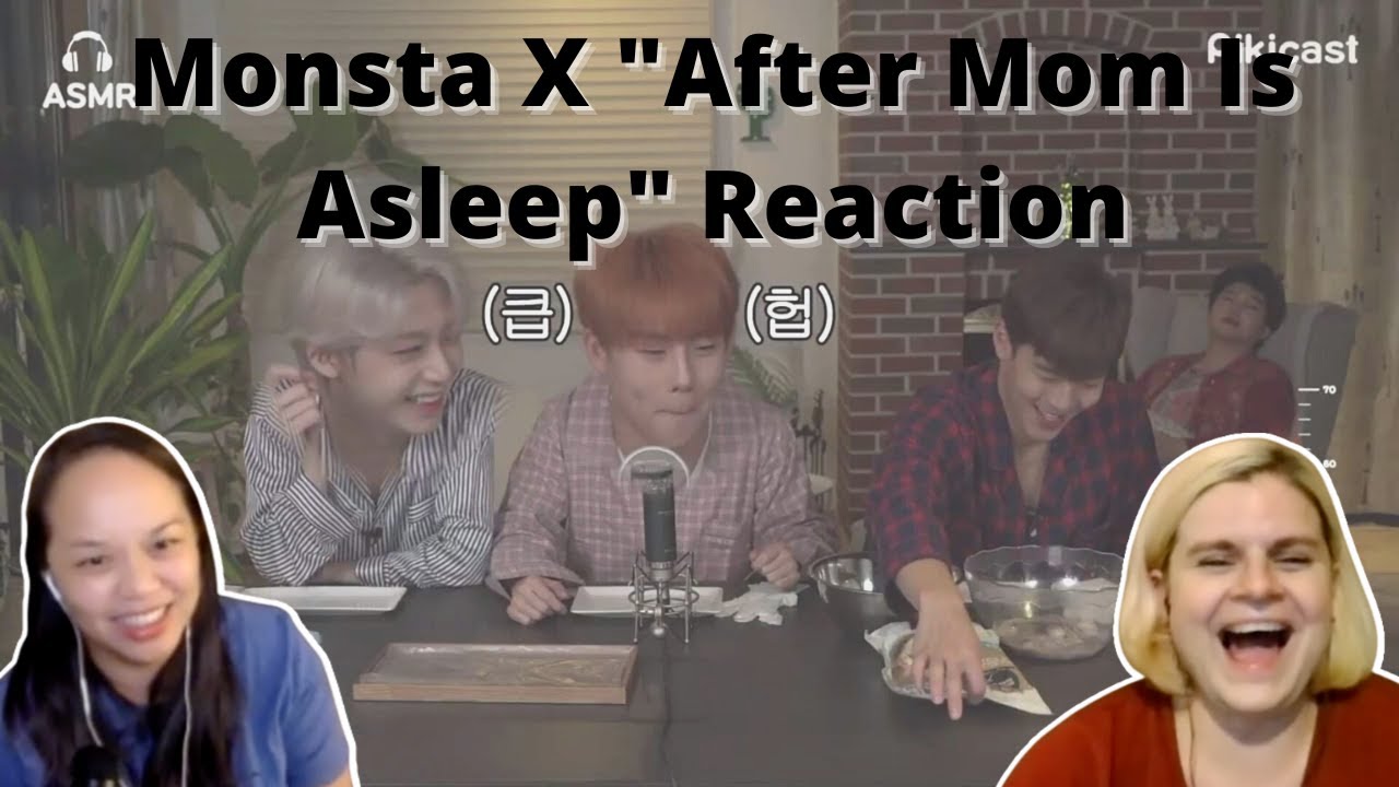 Two Monbebes react to Monsta X After Mom Is Asleep | Reaction