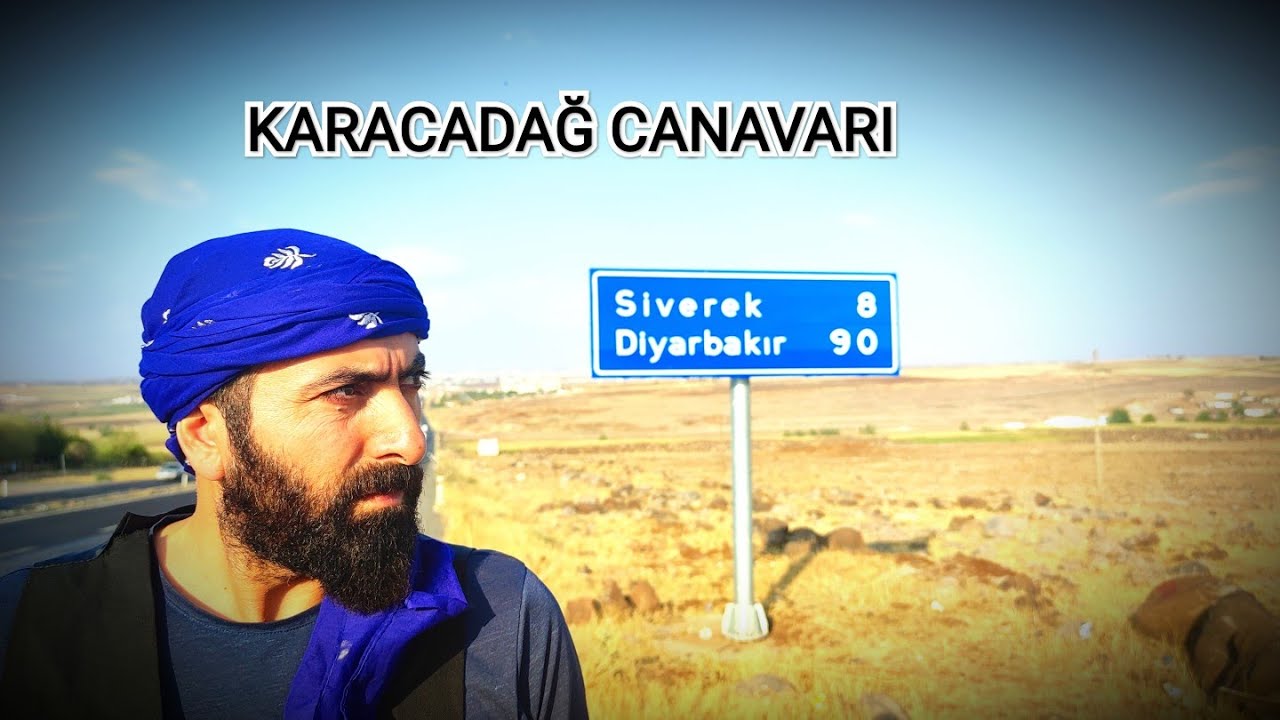 KARACADAĞ CANAVARI 1. BÖLÜM