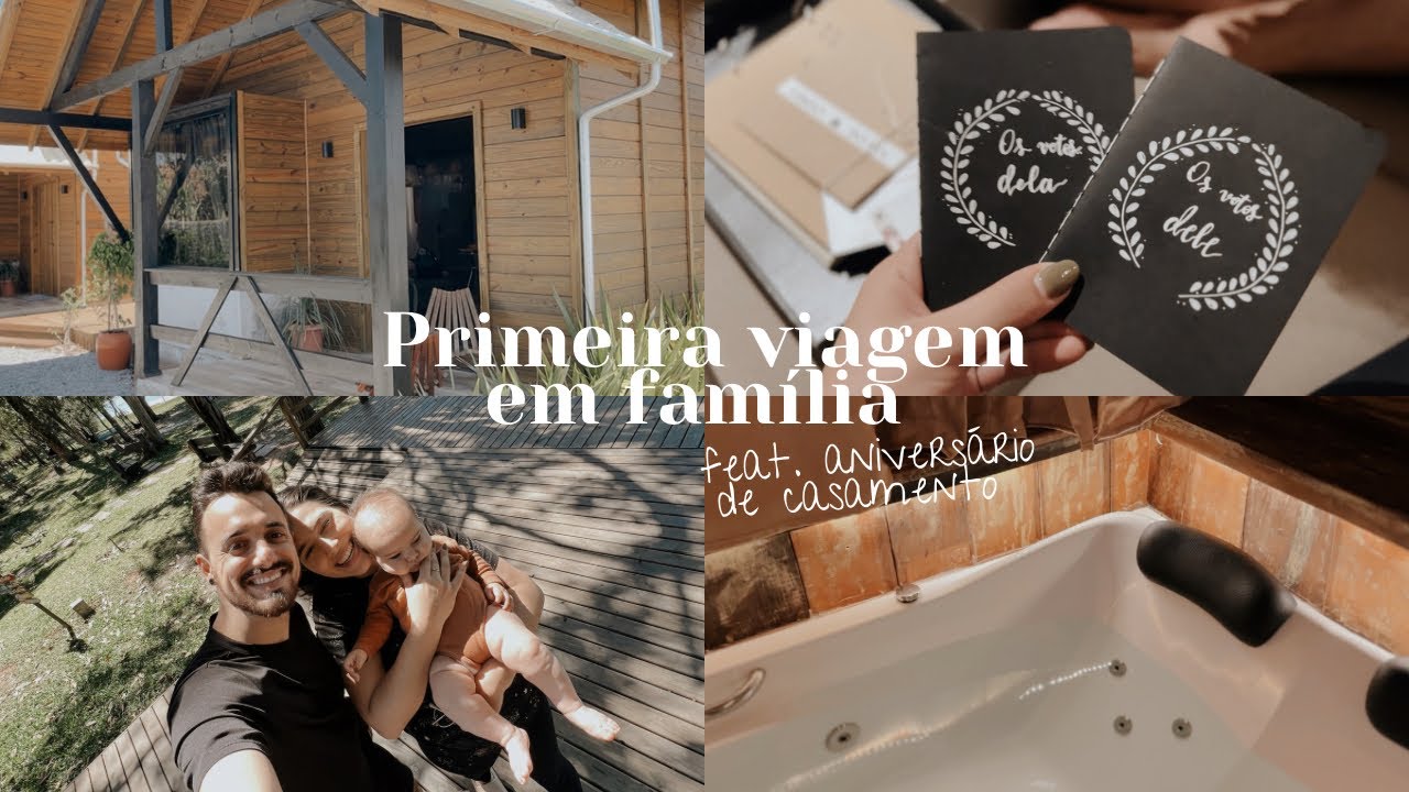 Primeira Viagem em Família com Nossa Bebê | Vlog Aniversário de Casamento