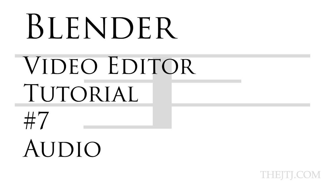 Blender Video Editor Tutorial #7 Audio