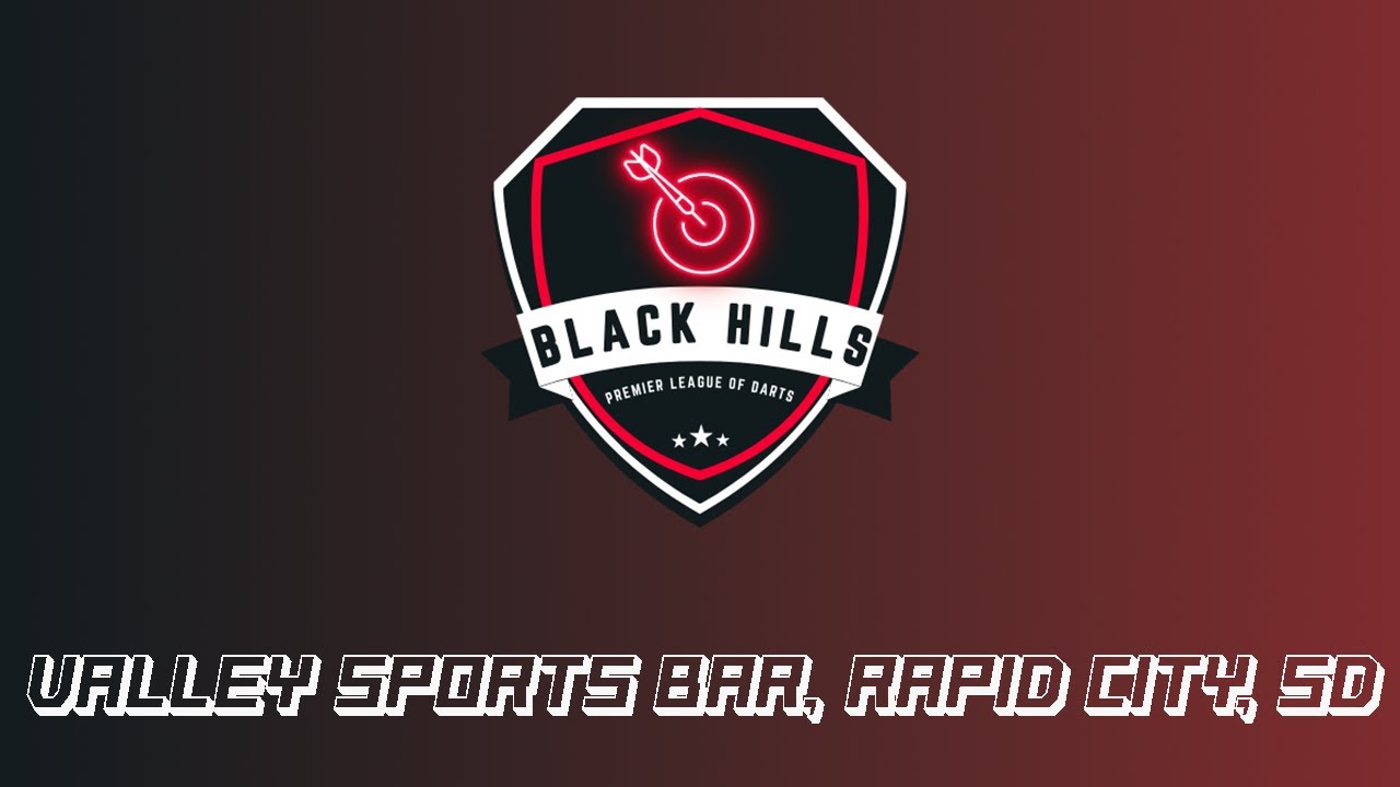 Black Hills Premier League of Darts Night 6: Valley Sports Bar, Rapid, City, SD