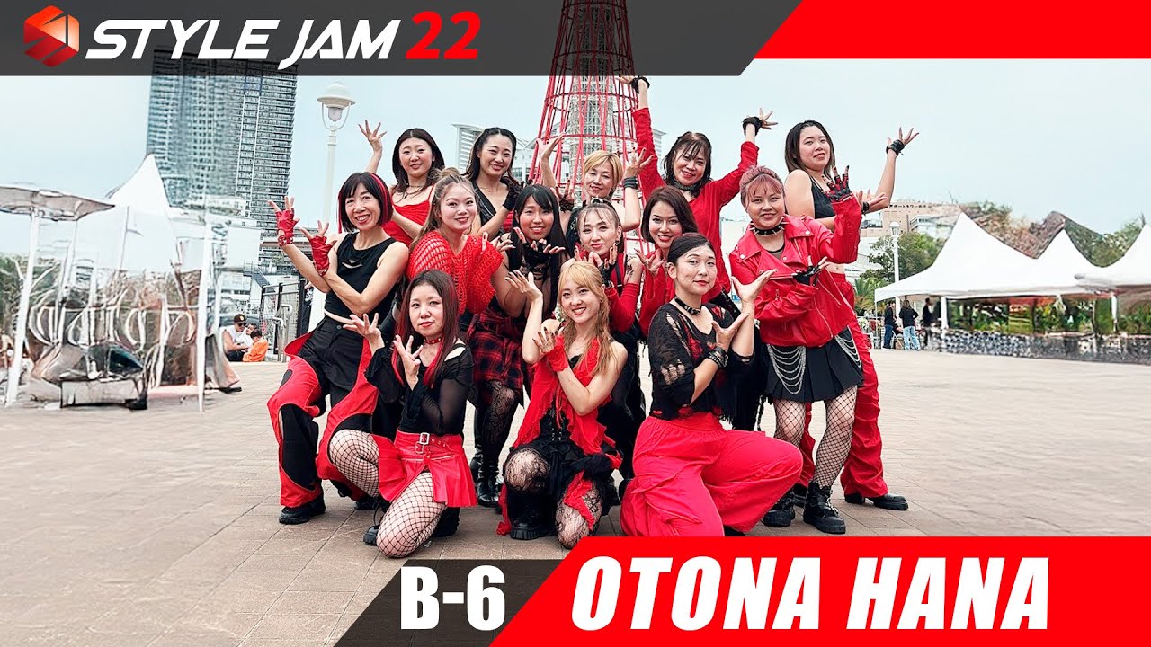 B-6 OTONA HANA / Style Jam 22
