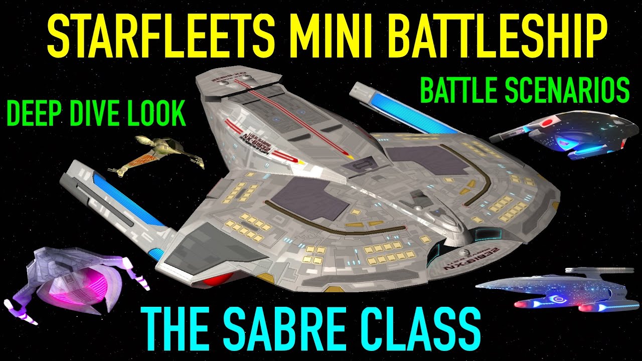 How Effective Is The Sabre Class? Full Analysis! - Star Trek Starship Battles