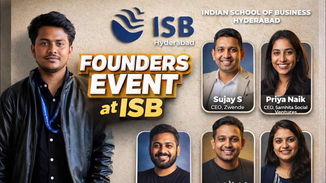  Startup Founders Event at ISB Hyderabad | Insights from Top CEOs