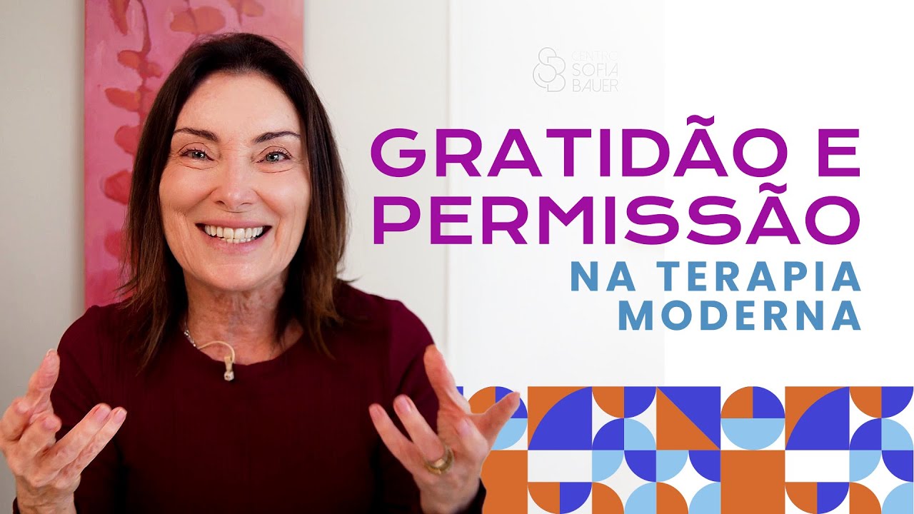 Gratidão e Permissão na Terapia Moderna #psicologiapositiva #terapia #psicologia