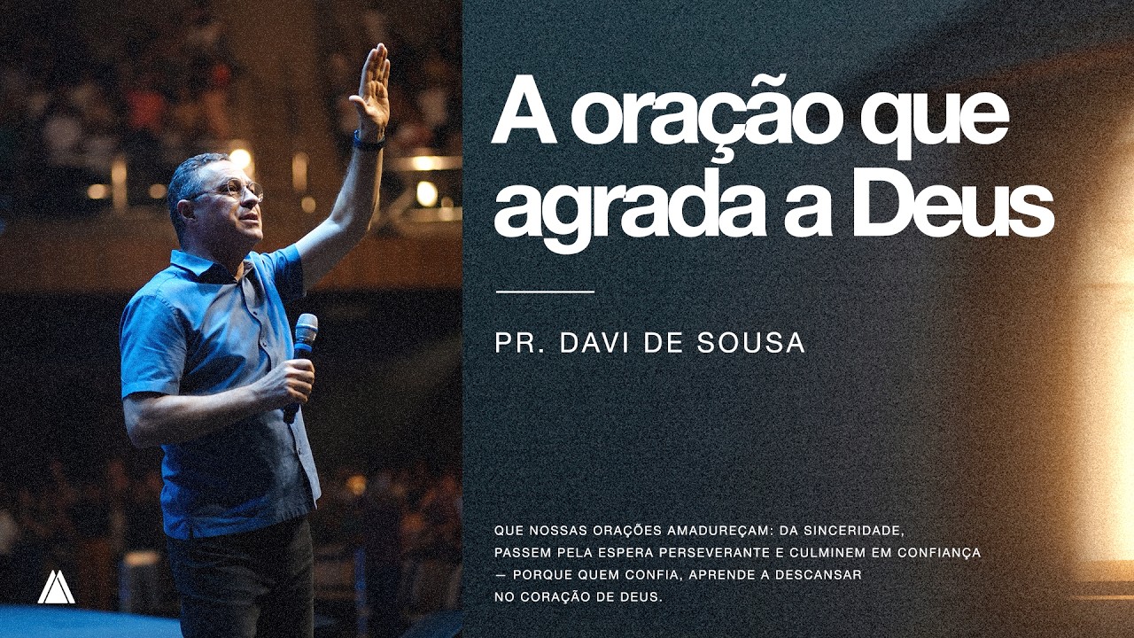 INA Londrina - Pr. Davi de Sousa - A Oração Que Agrada a Deus - 15/02/2026