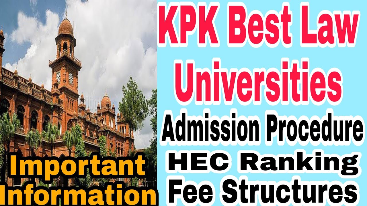 Top 10 Best Law Universities in Kpk | Law Universities in KPK || Best Law Colleges in KPK